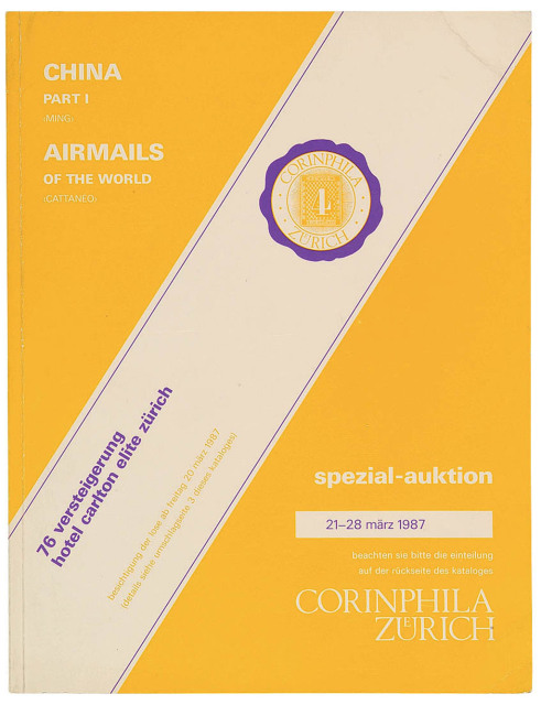 L 1987年瑞士苏黎士Corinphila公司举办霍康伯(Peter Holcombe)珍藏之华邮专集(“Ming”Collection)第一次拍卖目录